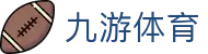九游(体育)官网-在线体育游戏娱乐平台